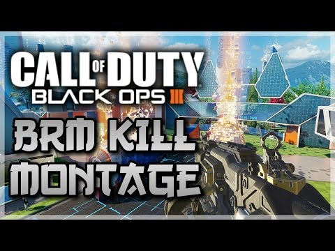 BRM Kill Montage - Call of Duty Black Ops 3 Montage
