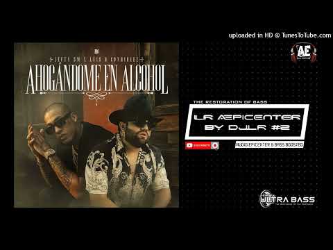 Lefty Sm & Luis R Conriquez - Ahogándome en Alcohol "EPICENTER"