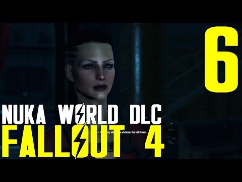 Fallout 4 Nuka World DLC Playthrough pt6 - Star Control/Secure Galactic Zone