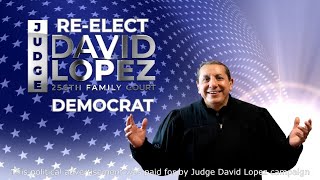 Judge David Lopez campaign