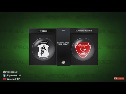 WROCBAL: Prezesi - Kuchcik Kuźniki (Superpuchar, Jesień 2016)