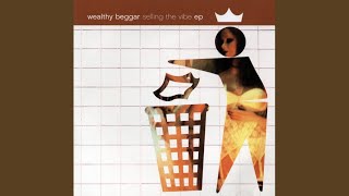 Wealthy Beggar - Selling The Vibe (2003) video