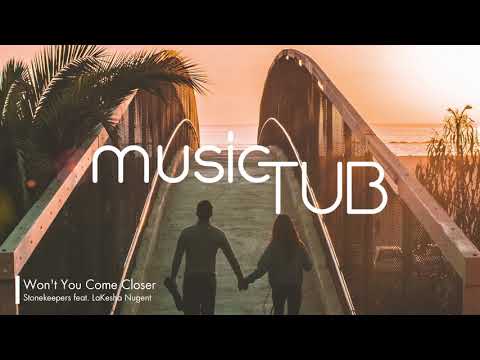 Won't You Come Closer - Stonekeepers feat. LaKesha Nugent [Soul Music]