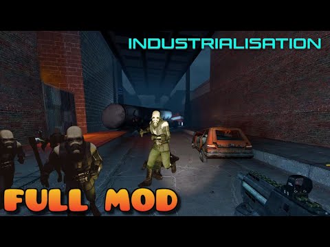 HALF LIFE 2 INDUSTRIALISATION | Full Mod Walkthrough | No Commentary