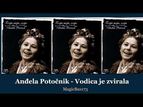 Anđela Potočnik - Vodica je zvirala