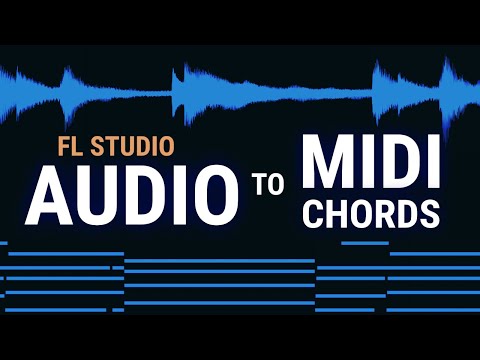 Audio To Midi Chords - FL Studio Free and Simple Method