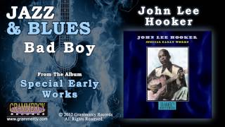 John Lee Hooker - Bad Boy