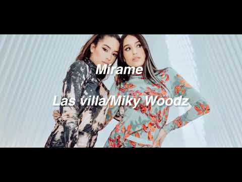 Mírame-Las Villa y Miky Woodz// Letra