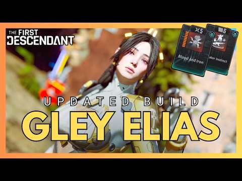 Gley After the Blood & Iron Nerf. Still Meta? Wall Crasher & Mobbing Builds l The First Descendant