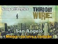 Third Day - San Angelo (legendado)