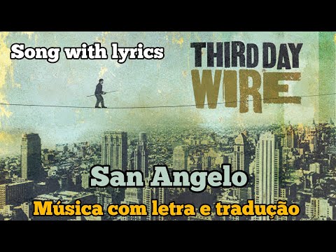 San Angelo - Third Day