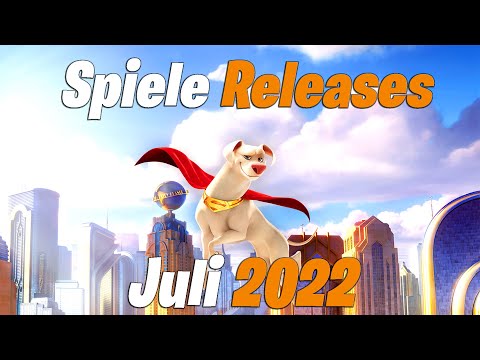Spiele Releases im Juli 2022 | Für PC, PS4, PS5, Xbox One, Xbox Series X/S, Nintendo Switch
