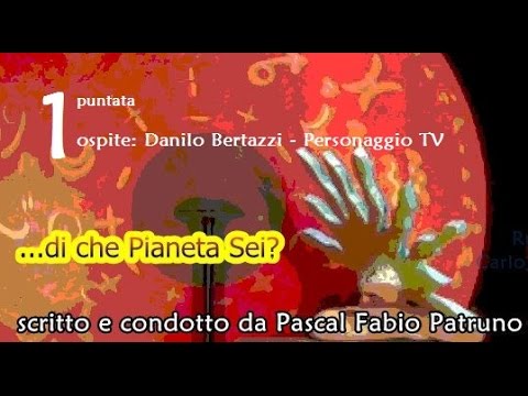 di che pianeta sei? 1 - Pascal Fabio Patruno - Danilo Bertazzi