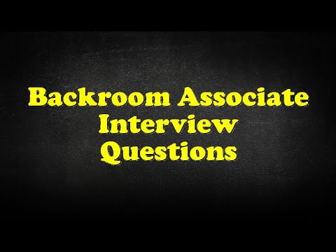 Backroom Associate Interview Questions