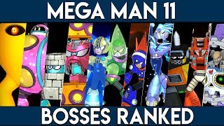 MEGA MAN 11 BOSSES RANKED