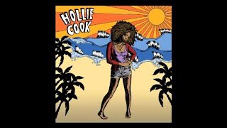 Hollie Cook - It&#39;s So Different Here
