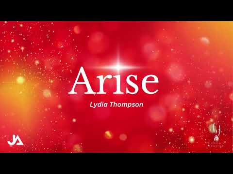Lydia Thompson - Arise (Official Lyric Video)
