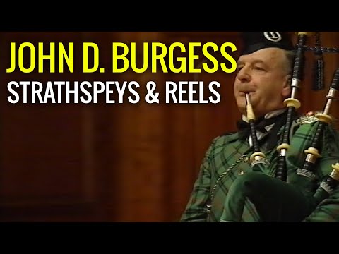 John D. Burgess playing Strathspeys and Reels