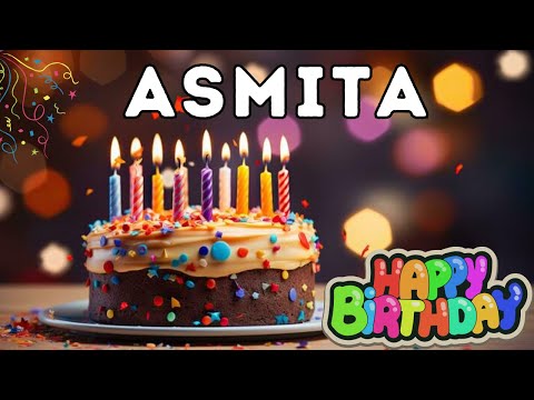 Happy Birthday Asmita, Birthday of Asmita, Best Birthday Wishes