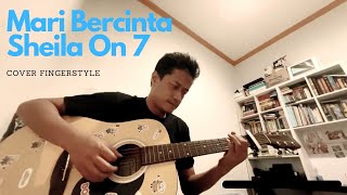 Download lagu Mari Bercinta - Sheila On 7 | Fingerstyle mp3
