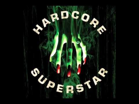 Hardcore Superstar - We Don't Need A Cure [HQ Sound]
