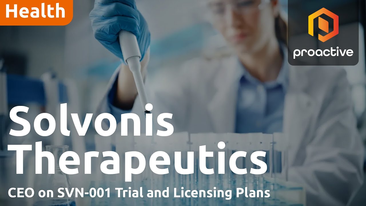 Solvonis Therapeutics CEO on transformational first half, SVN-001 trial and licensing plans