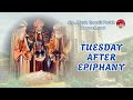 January 6 2026 Tuesday After Epiphany