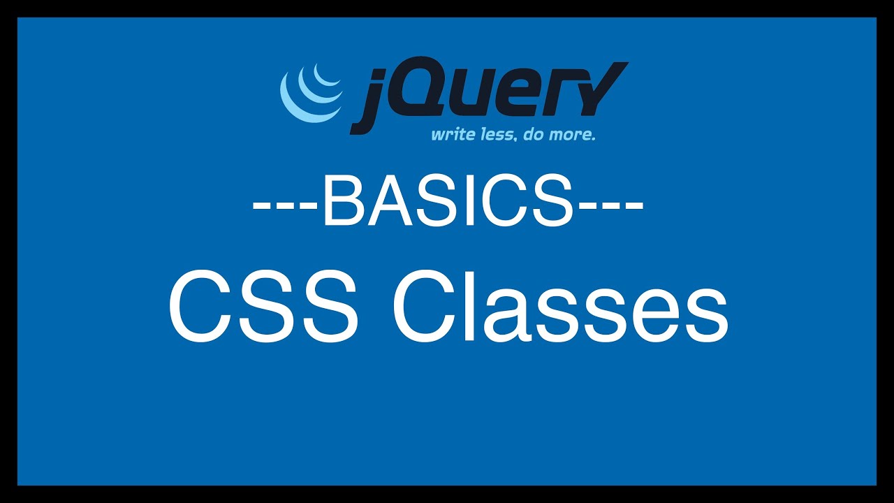 jQuery Basics Tutorial 17 - CSS Classes