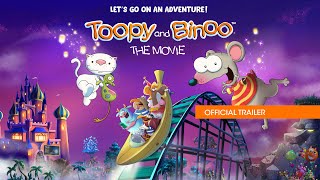 TOOPY AND BINOO THE MOVIE | Official Trailer | Sphere Films Canada
