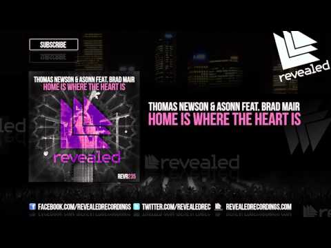 Thomas Newson & Asonn feat. Brad Mair - Home Is Where The Heart Is [OUT NOW!]