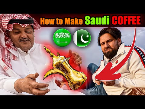 🇵🇰 Pakistani trying Special Saudi Gahwa in desert of Saudi Arabia 🇸🇦 Ramadan special coffee KSA