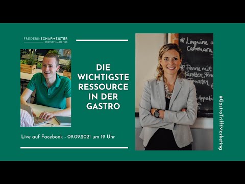 #Gastronomie trifft #Marketing Folge 6: Die wichtigste Ressource in der Gastro bist DU