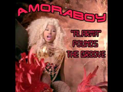 Amoraboy - Nicki Minaj vs Cartouche vs 666 - Alarma pounds the groove