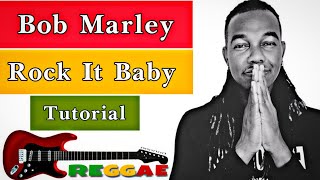 How To Play Bob Marley - Rock It Baby On Electric Guitar/ Reggae Lesson