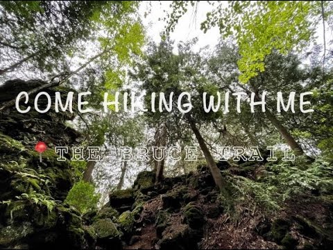 Come Hiking with Me | The Bruce Trail