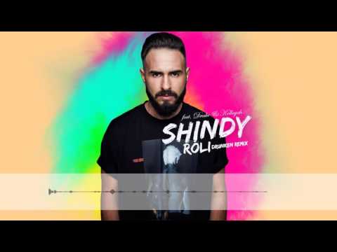 Shindy feat. Drake & Kollegah - Roli (Drunken Remix)