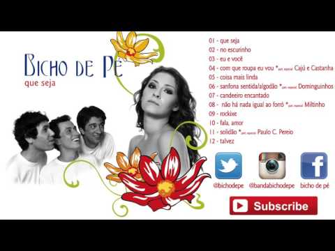 Talvez - Bicho de Pé