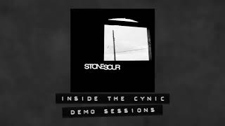 Stone Sour - Inside the Cynic - Demo Sessions