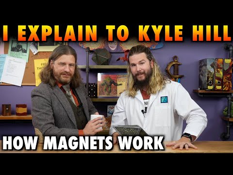 I Explain To Kyle Hill How Magnets Work
