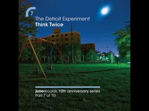 The Detroit Experiment - Think Twice (Confetti Bomb Remix)