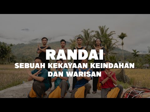 Film Dokumenter "Randai Sebuah Kekayaan Keindahan dan Warisan"