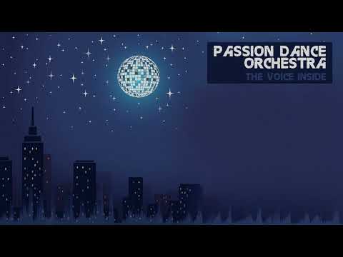 Passion Dance Orchestra - The Voice Inside [Classic Deep House]