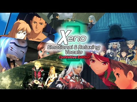 Xeno Series Emotional Vocal Songs ~ Definitive Edition (Gears - XCX:DE)