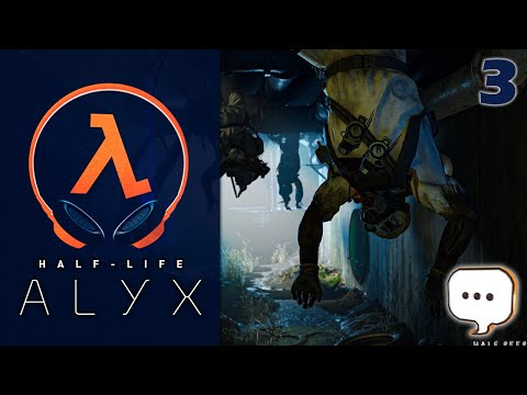 Half-Life Alyx Developer Commentary  |  Part 3