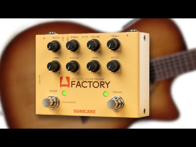 Vídeo relacionado con SONICAKE Reverb Pedal de guitarra acústica digital Analog Preamp A Factory