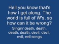 Death, Death devil, devil, devil, devil, evil, evil, evil, evil song   Voltaire with Lyrics