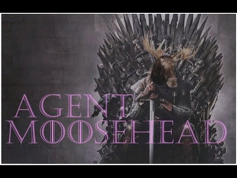Game of Thrones Theme song - Agent Moosehead, 4/5/14