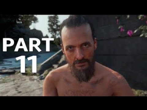 FAR CRY NEW DAWN Walkthrough Gameplay Part 11 - JOSEPH SEED #farcrynewdawn #PS4