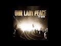 Our Lady Peace - Our Time Is Fading (Live)