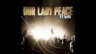 Our Lady Peace - Our Time Is Fading (Live)